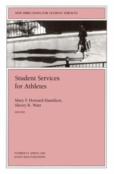 Paperback Student Services for Athletes: New Directions for Student Services, Number 93 Book