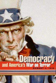 Paperback Democracy and America's War on Terror Book