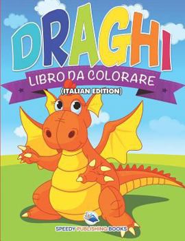 Paperback Libro Da Colorare Sui Dinosauri (Italian Edition) [Italian] Book
