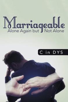 Paperback Marriageable: Alone Again but Not Alone Book