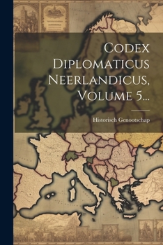 Paperback Codex Diplomaticus Neerlandicus, Volume 5... [Dutch] Book