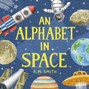 Paperback An Alphabet in Space: Outer Space, Astronomy, Planets, Space Books for Kids Book
