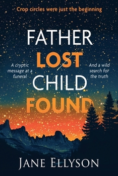 Paperback Father Lost Child Found Book