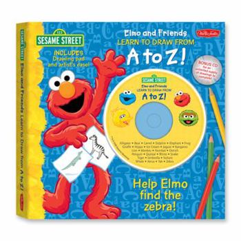 Hardcover Elmo and Friends Learn to Draw from A to Z!: Help Elmo Find the Zebra! [With CDROM and Drawing Pad] Book