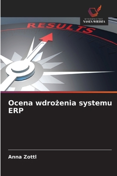 Paperback Ocena wdrożenia systemu ERP [Polish] Book