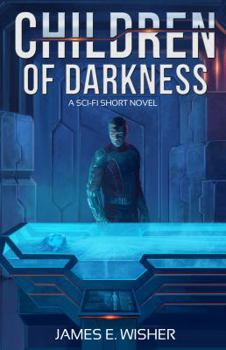 Children of Darkness - Book #1 of the Rogue Star
