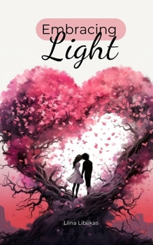 Paperback Embracing Light Book