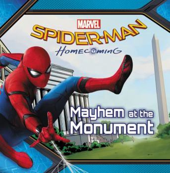 Paperback Spider-Man: Homecoming: Mayhem at the Monument Book