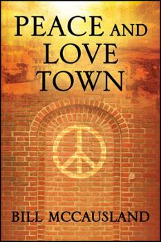 Paperback Peace and Love Town Book