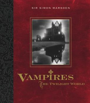 Hardcover Vampires: The Twilight World Book