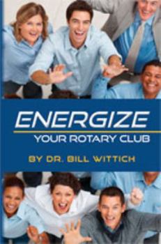 Paperback Energize: Your Rotary Club Book