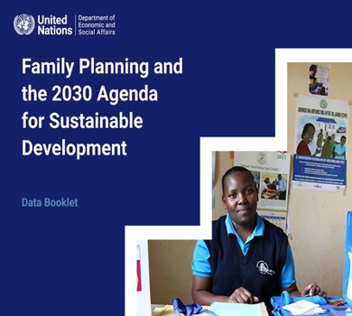 Paperback Family Planning and the 2030 Agenda for Sustainable Development (Data Booklet) Book