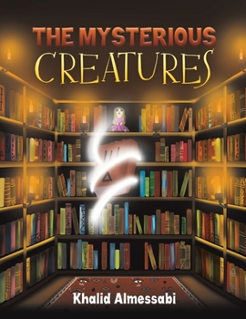 Paperback The Mysterious Creatures Book