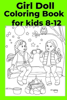 Paperback Girl Doll Coloring Book for kids 8-12 [Large Print] Book