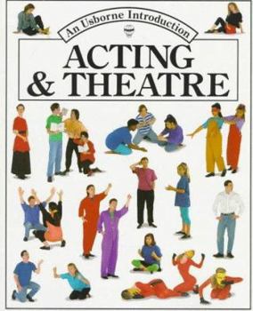 Acting and Theatre (Usborne Introduction) - Book  of the Usborne Introductions