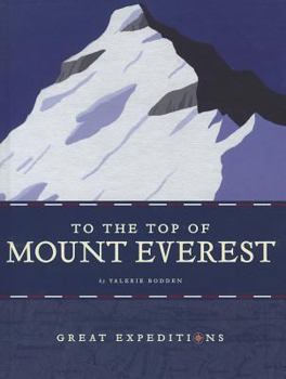 To the Top of Mount Everest - Book  of the Great Expeditions