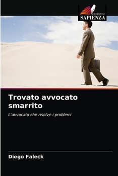 Paperback Trovato avvocato smarrito [Italian] Book