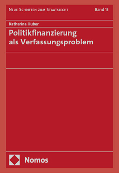 Hardcover Politikfinanzierung ALS Verfassungsproblem [German] Book