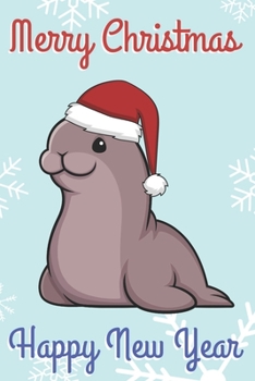 Merry Christmas Happy New Year: Chibi Kawaii Seal Wearing a Red Santa Hat with Snow Notebook Cover. Great Journal Gift or Stocking Stuffer for the Holidays