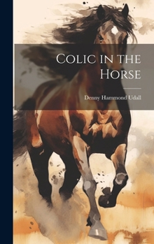 Hardcover Colic in the Horse Book
