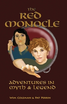 Paperback The Red Monocle: Adventures in Myth & Legend Book