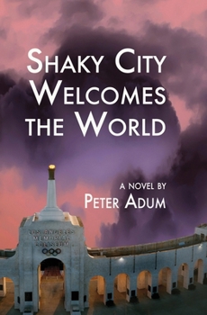 Paperback Shaky City Welcomes the World Book