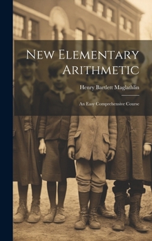 Hardcover New Elementary Arithmetic: An Easy Comprehensive Course Book