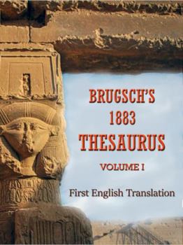 Paperback Brugsch's 1883 Thesaurus (Volume I): First English Translation Book