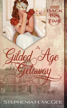Paperback A Gilded Age Getaway Book