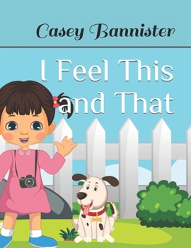 Paperback I Feel This and That Book