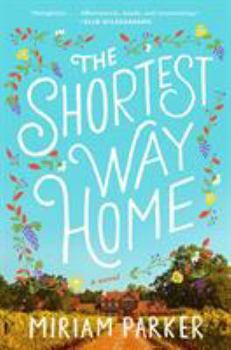 Hardcover The Shortest Way Home Book