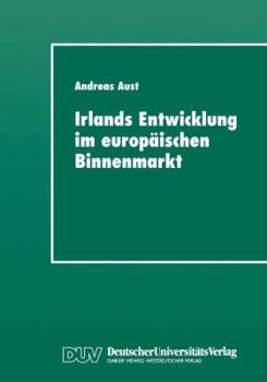 Paperback Irlands Entwicklung Im Europäischen Binnenmarkt [German] Book