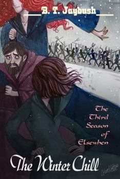 Paperback The Winter Chill: The Third Season of Elsewhen Book