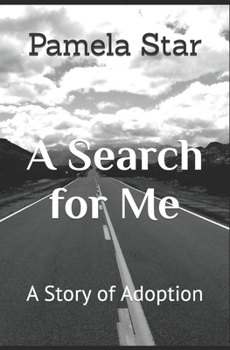 Paperback A Search for Me: A Story of Adoption Book