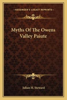 Myths Of The Owens Valley Paiute