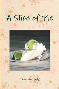 Paperback A Slice of Pie Book