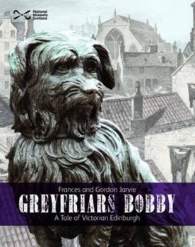 Paperback Greyfriars Bobby: A Tale of Victorian Edinburgh Book