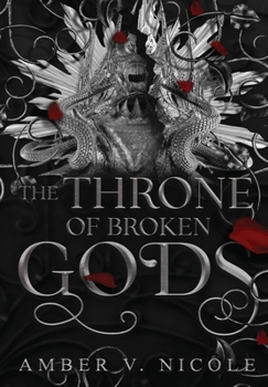 Hardcover The Throne of Broken Gods Book