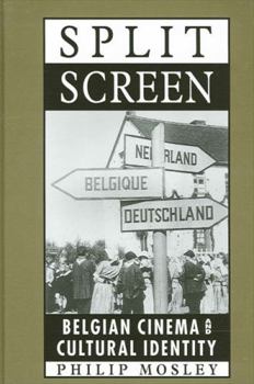 Hardcover Split Screen: Belgian Cinema and Cultural Identity Book