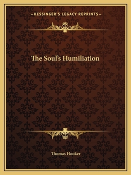 Paperback The Soul's Humiliation Book