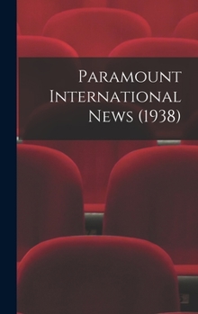 Hardcover Paramount International News (1938) Book