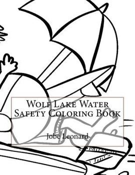 Wolf Lake Water Safety Coloring Book