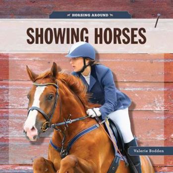 Showing Horses - Book  of the Horsing Around