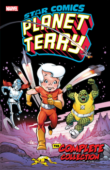 Paperback Star Comics: Planet Terry - The Complete Collection Book