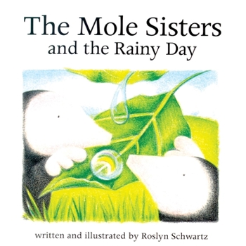 Paperback The Mole Sisters and Rainy Day Book