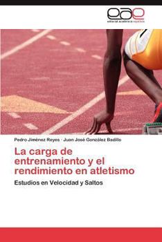 Paperback La carga de entrenamiento y el rendimiento en atletismo [Spanish] Book