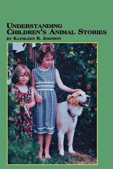 Paperback Understanding Children's Animal Stories Book