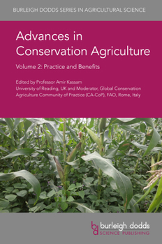 Hardcover Advances in Conservation Agriculture Volume 2: Practice and Benefits Book