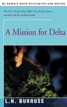 Paperback A Mission for Delta Book