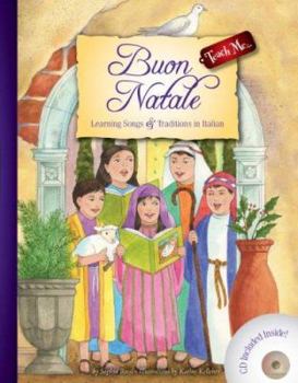 Library Binding Buon Natale: Learning Songs & Traditions In Italian [With CD] [Italian] Book